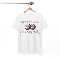 Just for luck