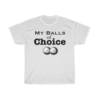 My choice of balls