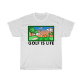 Golf is Life