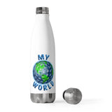 My World 20oz Insulated Bottle